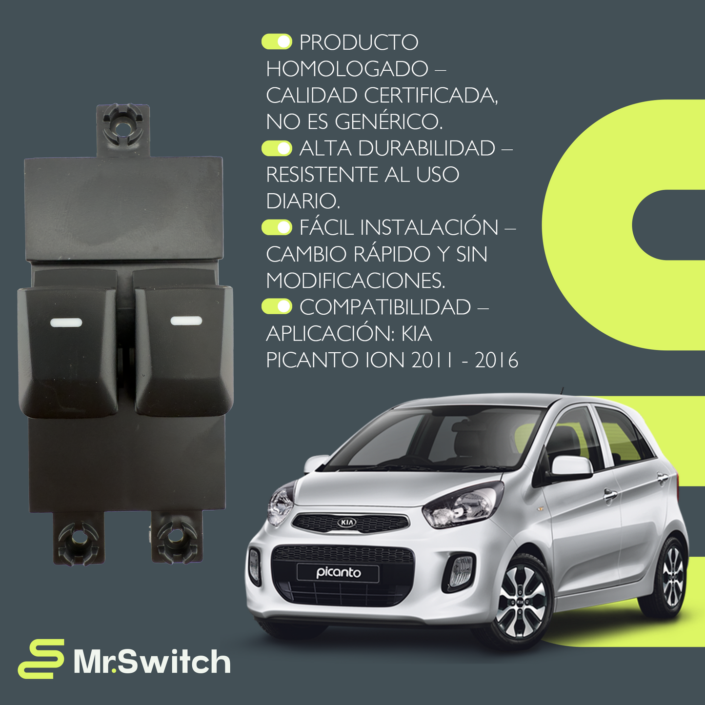 Switch Elevavidrios Principal Para Picanto Ion 2011 - 2017